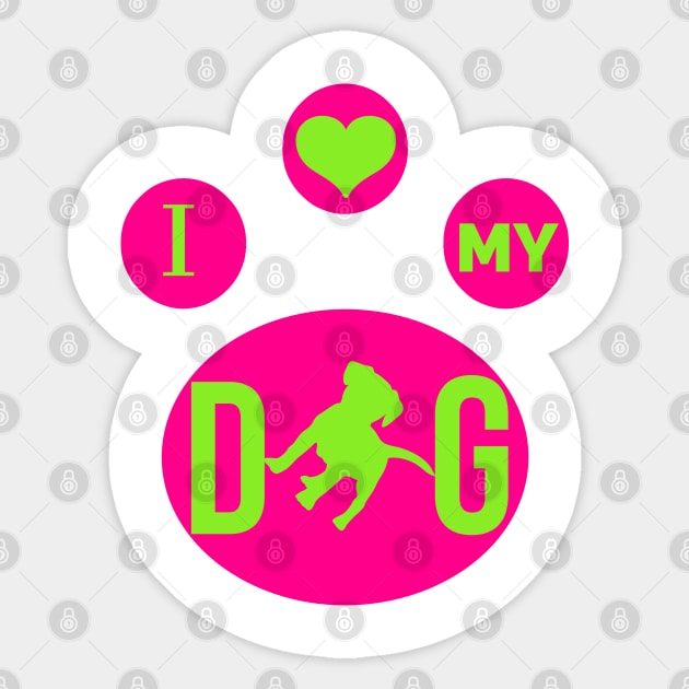 I love my dog Sticker by DeraTobi